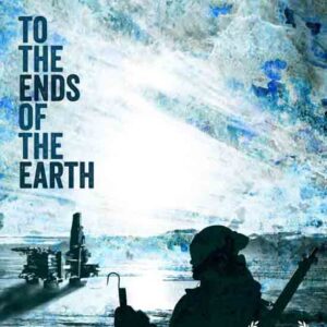 to the ends of the earth environmental films poster